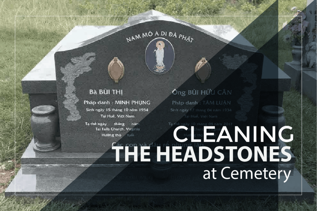 How to Clean Headstones at Cemetery?