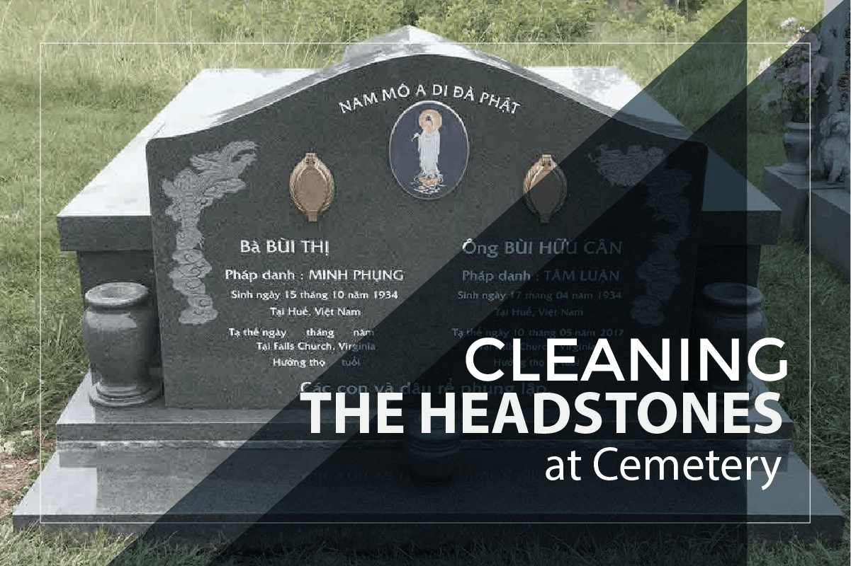 How to Clean Headstones at Cemetery?
