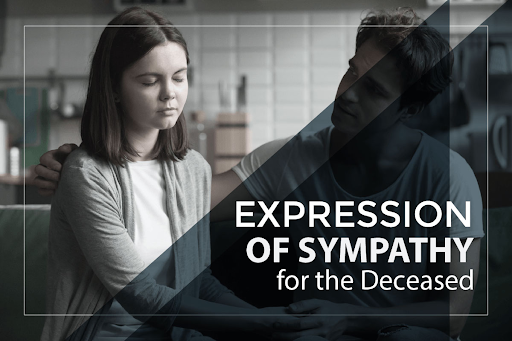 Expressions of Sympathy When Someone Passes Away