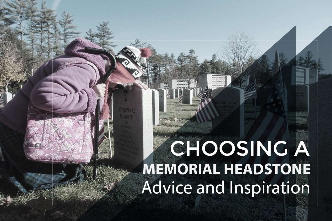 Choosing a Memorial Headstone: Advice and Inspiration