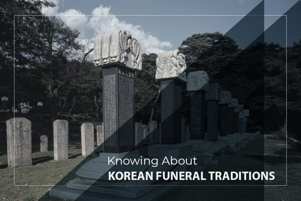 Knowing About Korean Funeral Traditions